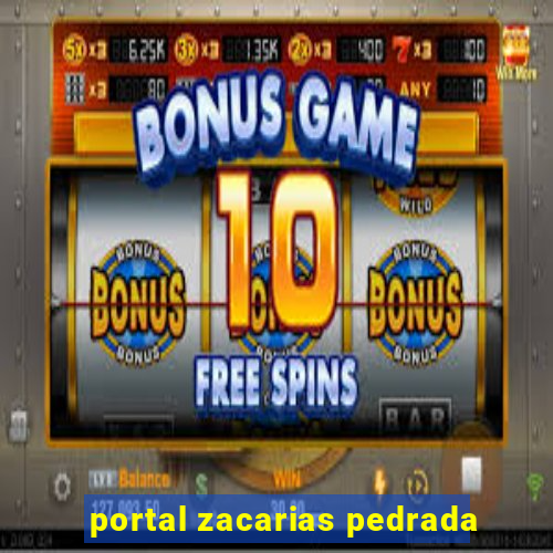 portal zacarias pedrada